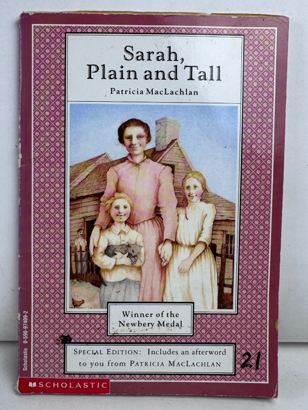 Sarah Plain and Tall Patricia MacLachlan Scholastic ISBN 0-590-97409-2